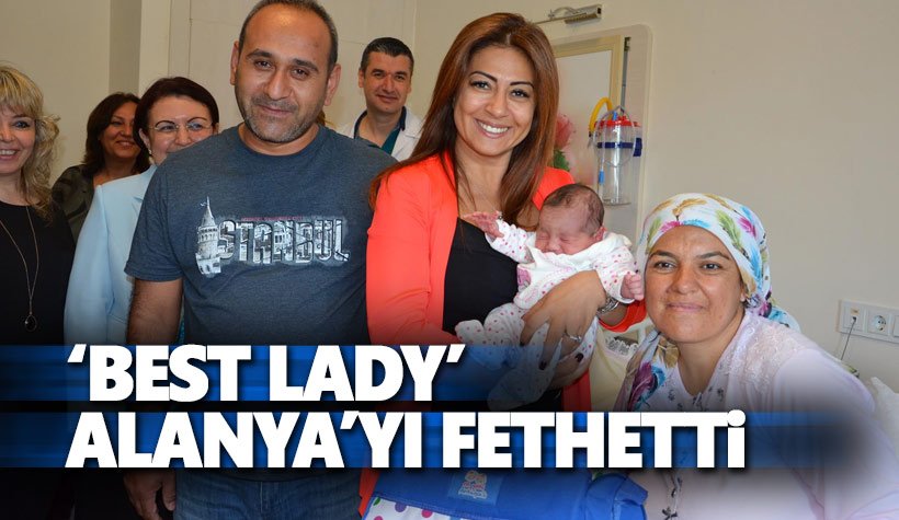 Best Lady, Alanya'yı fethetti