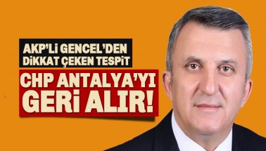 CHP, Antalya Belediyesi'ni AKP'den geri mi alıyor