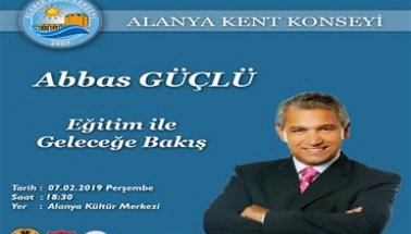 Alanya Kent Konseyi 2019 yılını Eğitim yılı ilan etti.