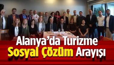 Alanya Turizmine Sosyal Çözüm Arayışı