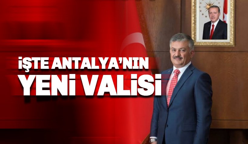 Antalya'nın yeni valisi Ersin Yazıcı kimdir?