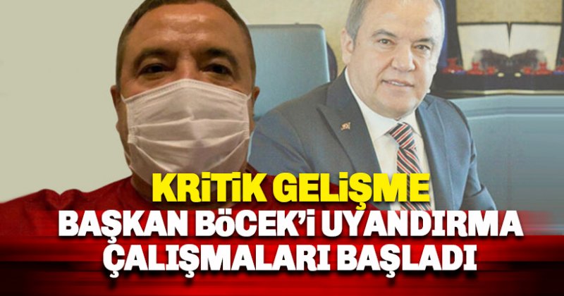 Muhittin Böcek'i uyandırma çalışmaları başladı