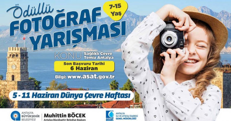 Büyükşehir Belediyesi “Sağlıklı Çevre, Temiz Antalya” Konulu Fotoğraf Yarışması Düzenliyor