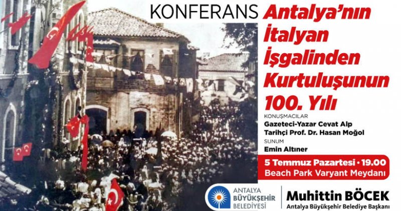 Antalya’nın İtalyan İşgalinden Kurtuluşu Konferansı