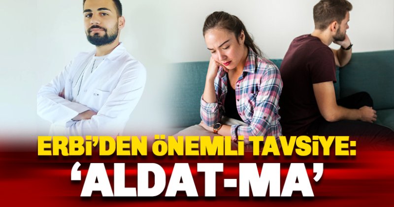 Sosyolog Musa Emre Erbi'den 'Aldatan-Aldatılan' eşlere önemli tavsiye