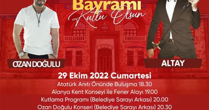 Alanya’da cumhuriyetin 99. yılı fener alayı ve konserlerle kutlanacak