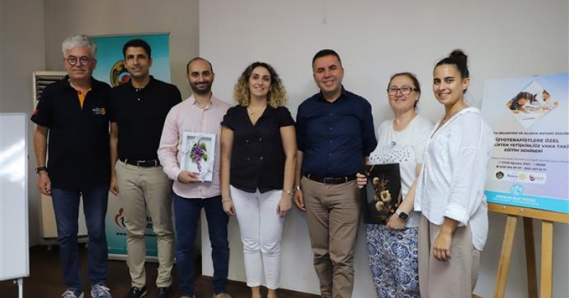 Alanya belediyesi ve rotary kulübü işbirliği ile fizyoterapistlere özel eğitim verildi