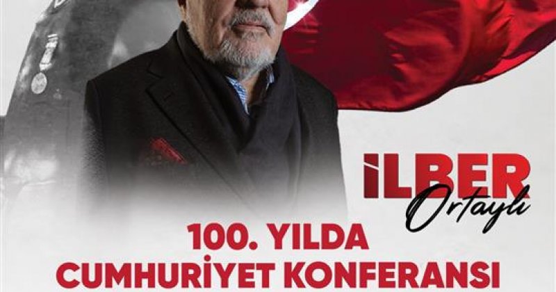 İlber ortaylı cumhuriyet’in 100. yılında alanya halkı ile buluşuyor