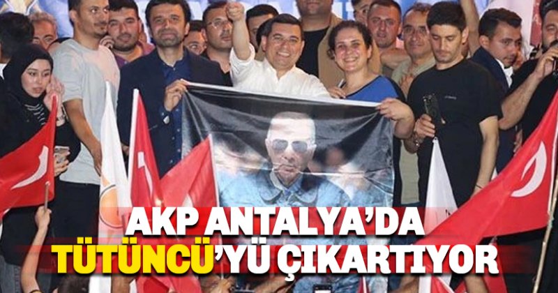 AKP'nin Antalya adayı Tütüncü oldu