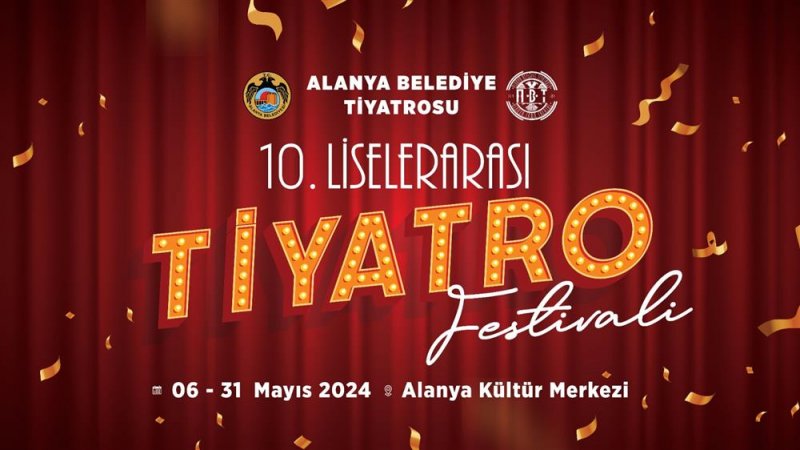 10. alanya liselerarası tiyatro festivali başlıyor