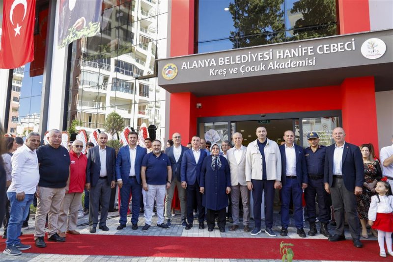 “alanya belediyesi hanife cebeci kreş ve çocuk akademisi ailelerin yükünü hafifletecek”
