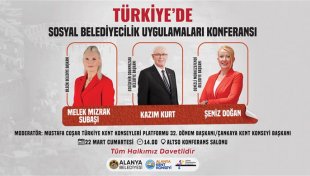 Türkiye’de sosyal belediyecilik uygulamaları konferansı alanya’da yapılacak