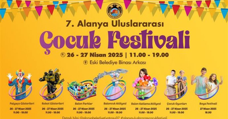 Alanya uluslararası çocuk festivali başlıyor