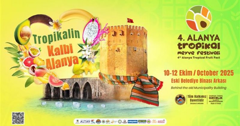 4. alanya tropikal meyve festivali başlıyor