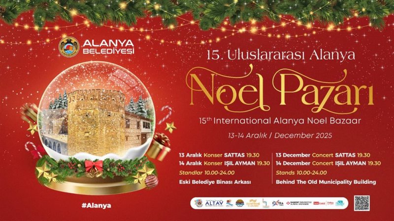Uluslararası alanya noel pazarı 15. kez kapılarını a&ccedil;ıyor