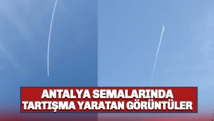 Antalya Semaları Sosyal Medyanın Gündeminde: Uçak İzi mi, Müdahale mi?