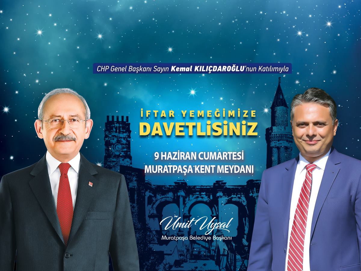 Ümit Uysal Kemal Kılıçdaroğlu İftar daveti